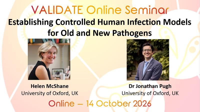 Establishing Controlled Human Infection Models for Old and New Pathogens