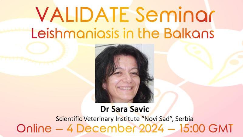 VALIDATE Seminar: Leishmaniasis in the Balkans
