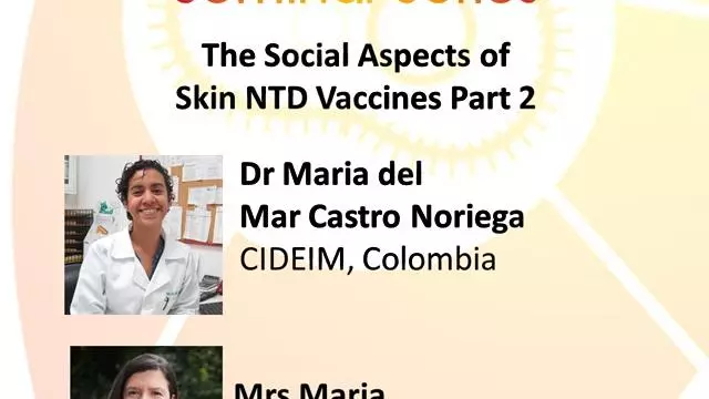 The Social Aspects of Skin NTD Vaccines Part 2