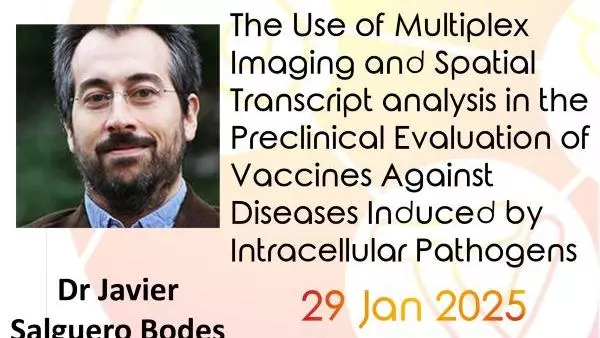 VALIDATE Seminar: The Use of Multiplex Imaging and Spatial Transcript analysis in the preclinical evaluation of vaccines against diseases induced by intracellular pathogens
